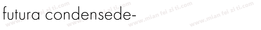 futura condensede字体转换